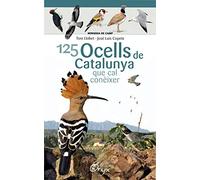 125 ocells de Catalunya: que cal conèixer