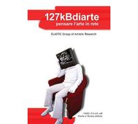 127kBdiarte. Pensare l'arte in rete