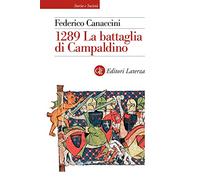 1289. La battaglia di Campaldino
