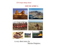 129 Unique Things about South Africa: A Very short story