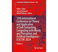 12th International Conference on Theory and Application of Soft Computing, Computing With Words and and Perception and Artificial Intelligence - Icsccw-2024