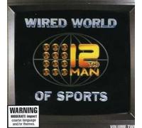 12th Man - Wired World Of Sports