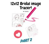 12x12 Bridal Image Tracing Book: Relaxing Art Therapy for Adults Part 2