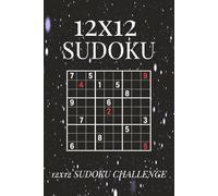 12x12 Sudoku: 6x9 inches, 300 pages | 150 Puzzles | Solutions Included