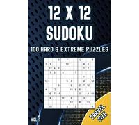 12x12 Travel Sudoku Hard & Extreme: Tough & Compact Brainteasers on the Go
