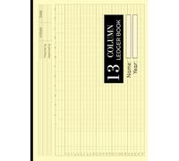 13 Column Ledger Book: Accounting & Bookkeeping Notebook | Columnar Analysis Account Pad for Small Businesses and Personal Finance | Horizontal Format.