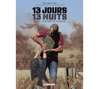 13 jours, 13 nuits dans l'enfer de Kaboul