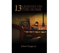 13 Lessons on the Home