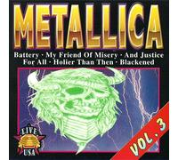 13 Live Hits in den Vereinigten Staaten 1992 aufgenommen (CD) Last Caress / Battery / Stone Cold Crazy / Mistreated / Whiplash / My Friend Of Misery / Welcome Home / Orion / ...And Justice For All / Blackened / Of Wolf And Man / Holier Than You / Jump In The Fire u.a.