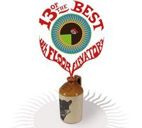 The 13th Floor Elevators 13 of the Best of the 13th Floor Elevators (CD)