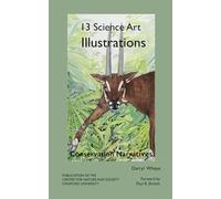 13 Science Art Illustrations: Conservation Narratives