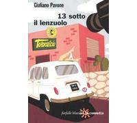 13 sotto il lenzuolo