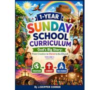13-Week Sunday School Curriculum Volume 3: Kings & Prophets: (Complete Bible Lessons, Activities, Worksheets & Teacher’s Guide for Children Ages 4-12)