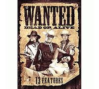 13 Westerns: Wanted Dead or Alive