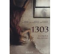 1303 - La paura ha inizio
