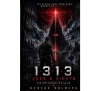 1313 Aces & Eights The Red Silence Is Calling Book 1