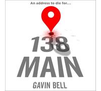 138 Main: Every Town Has a Main Street. Now Every One Is a Target.
