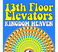 13th Floor Elevators Kingdom of Heaven (CD)