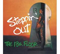 13th Floor - Steppin Out