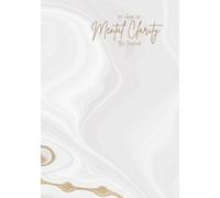 14 Days Of Mental Clarity: The Journal