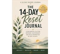 14 Days to a Fresh Start: Clear the Clutter, Reset Your Mind, Move Forward