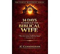 14 Days To Rebuild The Biblical Wife