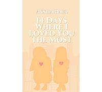 14 Days Where I Loved You the Most