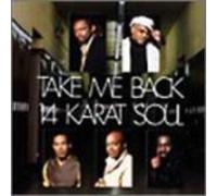 14 Karat Soul - Take Me Back