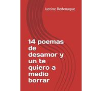 14 poemas de desamor y un te quiero a medio borrar