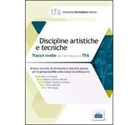 14 TFA. Disciplina artistiche e tecniche. Prova scritta per le classi A025, A027, A028, A061, A033