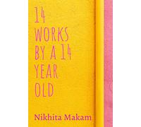 14 Works by a 14 Year Old