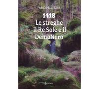 1418. Le streghe il Re Sole e il DemoNero - [EBS Print]