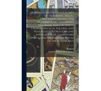 1483-1520 Rapha Raphael's Ancient Manuscript of Talismanic Ma (Copertina rigida)