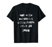 1492 Immigrati sulla terra rubata Torna Via La Revolución Maglietta