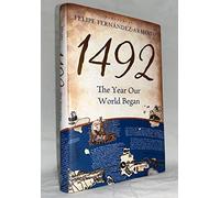 1492: The Year the World Began