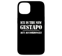 14th Amentment Resist Ice Is The New Gestapo Act Accordingly Custodia per iPhone 13