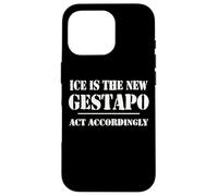 14th Amentment Resist Ice Is The New Gestapo Act Accordingly Custodia per iPhone 16 Pro