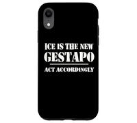 14th Amentment Resist Ice Is The New Gestapo Act Accordingly Custodia per iPhone XR
