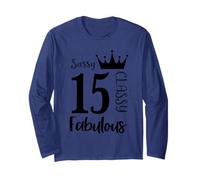 15 Anni e favolosi - Ragazze per Il 15 ° Compleanno Sassy Classy Maglia a Manica