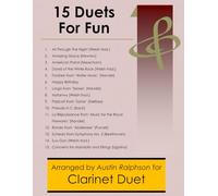 15 Clarinet Duets for Fun (popular classics) - various levels