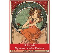 15 Classic Alphonse Mucha Posters: An Art Nouveau Coloring Book: 1