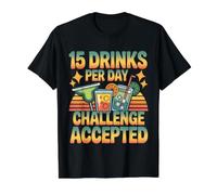 15 Drinks per Day Challenge Accepted Party Level Expert - Maglietta con Stampa Grafica Economica, Uomo, Nero, L