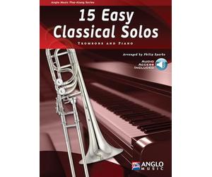 15 Easy Classical Solos per Trombone e Pianoforte | Philip Sparke | Raccolta di Brani Classici Facili con Accompagnamento Pianistico e Audio Online | Repertorio per Giovani Trombonisti Principianti