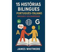 15 Histórias Bilíngues Português-Italiano