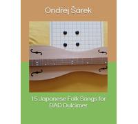 15 Japanese Folk Songs for DAD Dulcimer
