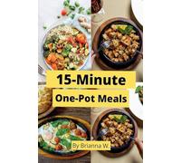 15-Minute One-Pot Meals