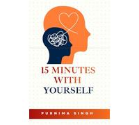 15 minutes with yourself