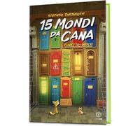 Libri Stefano Tartarotti - 15 Mondi Da Cana. Fumetto-Gioco