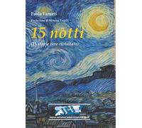 15 notti. (15 storie vere rivisitate)