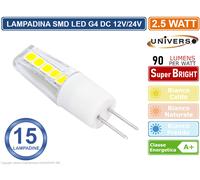 15 PEZZI UNIVERSO LAMPADINA LED G4 2W BULB CHIP SMD 300° 200 LUMEN AC/DC 12V